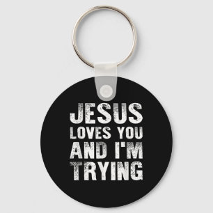 Chaveiro Jesus Te Ama E Estou Tentando Homens Religiosos Cr