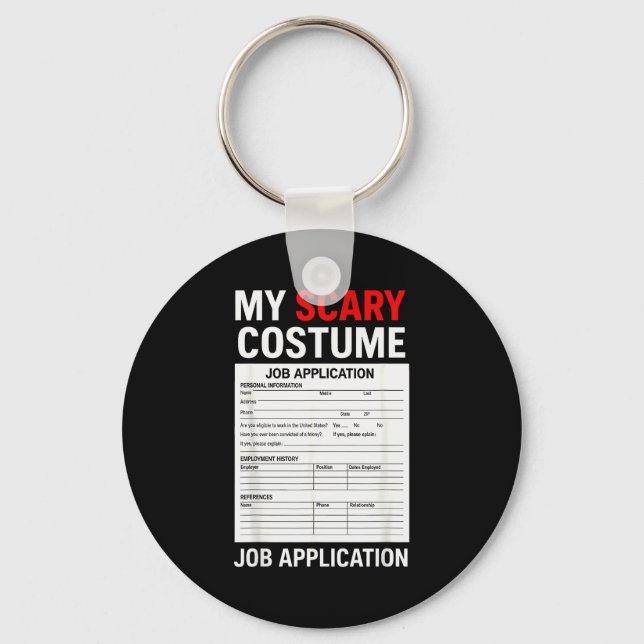 Chaveiro Job Application Funny Y Halloween Costume Trick Or (Frente)