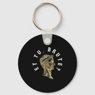 Chaveiro Julius Cesar Et Tu Brute Spqr Roman Empire Engraça