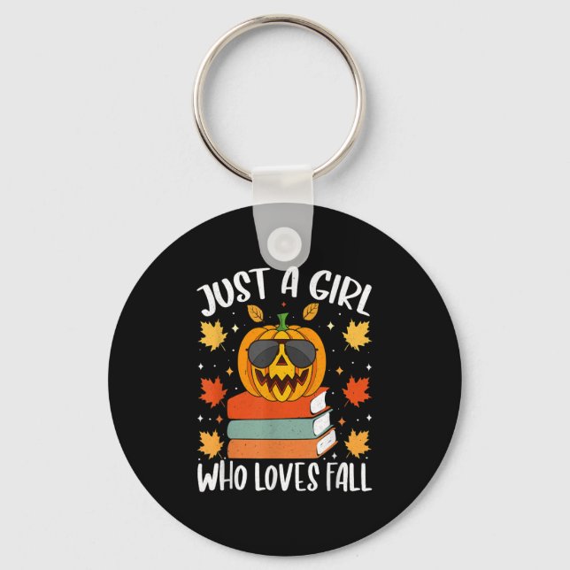 Chaveiro Just A Girl Who Loves Fall Pumpkin Cozy Autumn  (Frente)