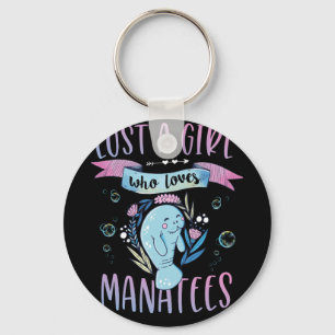 Chaveiro Just A Girl Who Loves Manatees Animal Lovers