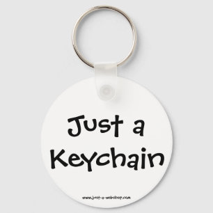 Chaveiro Just a Keychain
