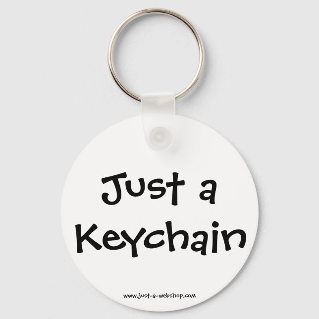 Chaveiro Just a Keychain (Frente)