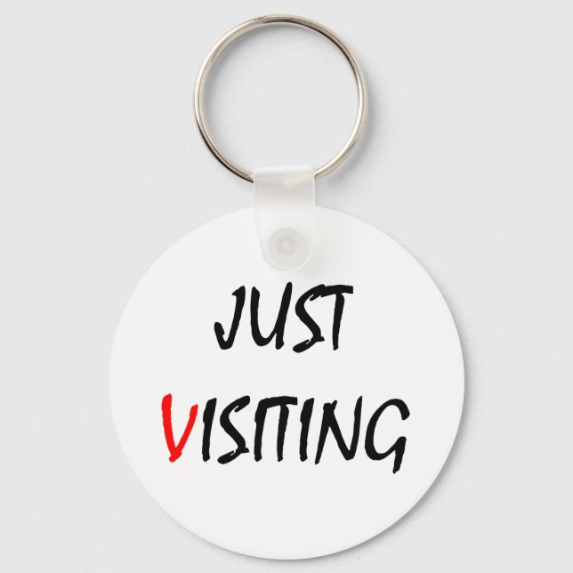 Chaveiro Just Visiting (Frente)