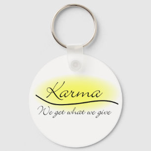 Chaveiro Karmas - nós obtemos o que nós damos