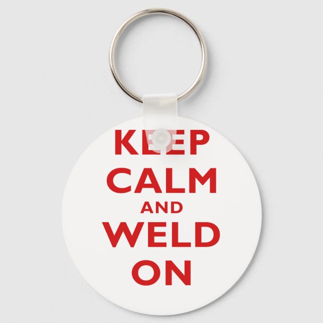 Chaveiro Keep Calm and Weld On (Frente)