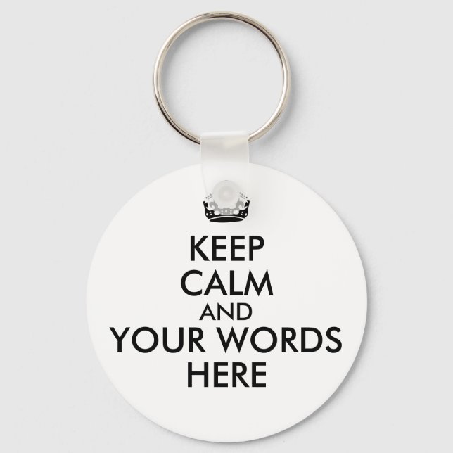 Chaveiro Keep Calm Customizable Text Color Key Chain Round (Frente)