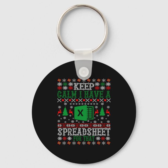 Chaveiro Keep Calm I Have A Spreadsheet For That Christmas  (Frente)