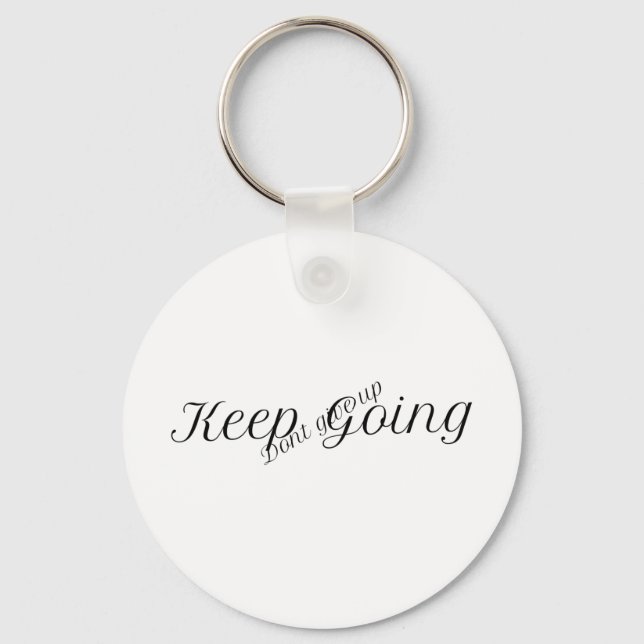 Chaveiro Keep going, dont give up- motivational (Frente)