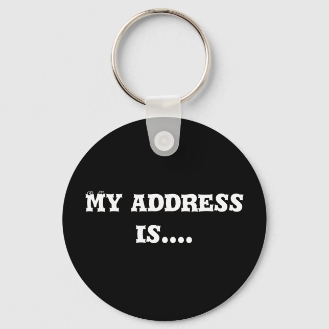 Chaveiro Key Chain Meu endereço é.... (Frente)