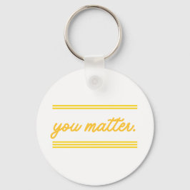 Chaveiro Keychain: You Matter