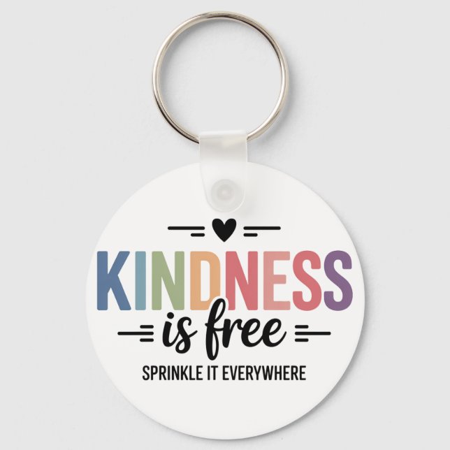 Chaveiro Kindness Is Free Sprinkle It Everywhere (Frente)