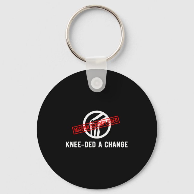 Chaveiro Knee Owner Needed A Change Funny New Knee Replacem (Frente)