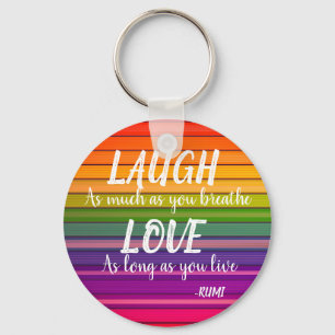 Chaveiro Laugh & Love Rumi Rainbow