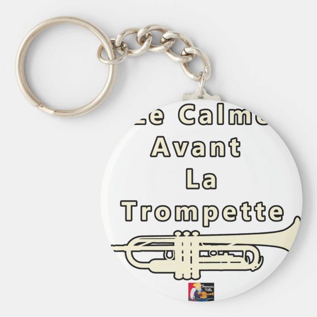 Chaveiro Le Calme avant la Trompette - Jeux de Mots (Frente)