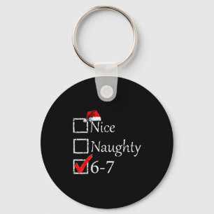 Chaveiro Legal Travesso 6 7 Meme 67 Natal Seis Sete Xmas