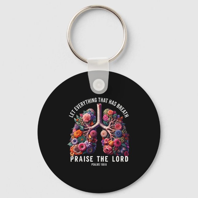 Chaveiro Let Everything That Has Breath Praise The Lord Tee (Frente)