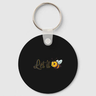 Chaveiro Let It Bee Slogan Motivacional Feminino Cota Sitiv