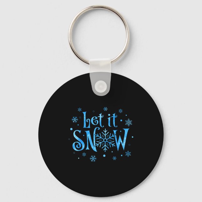 Chaveiro Let It Snow Christmas Snowflakes Men Women Family  (Frente)