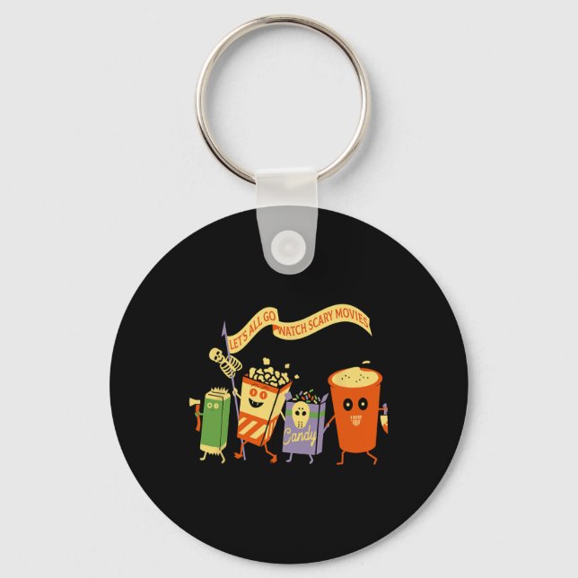 Chaveiro Let's All Go Watch Scary Movies Funny Popcoin Hall (Frente)