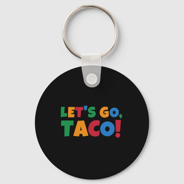 Chaveiro Let's Go Taco' Chicken Trump Tariff  (Frente)