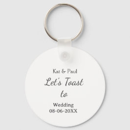Chaveiro Let's toast to wedding add name date simple couple