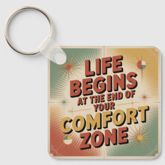 Chaveiro Life Begins At The End Of Your Comfort Zone