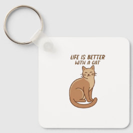 Chaveiro Life Is Better With a Cat – Cute Cat Lover Design