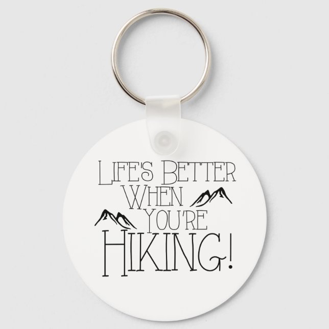 Chaveiro Life's Better Hiking (Frente)