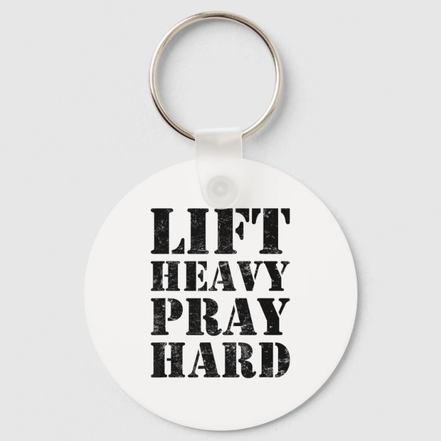 Chaveiro Lift Heavy Pray Hard Gym Christian Quote  (Frente)