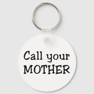 Chaveiro Ligue para sua mãe