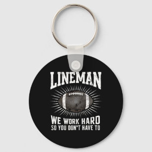 Chaveiro Lineman, trabalhamos Duro, para que não tenhas de 