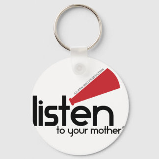 Chaveiro Listen To Your Mother Gifts