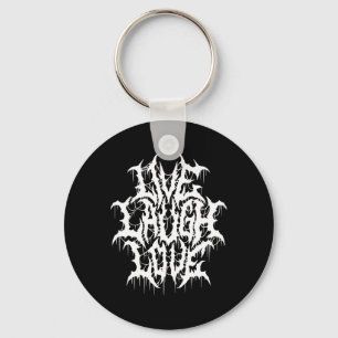 Chaveiro Live Laugh Love Black Metal Parody Tpografia Diver