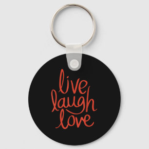 Chaveiro Live Laugh Love Bonito Na moda Motivation Design