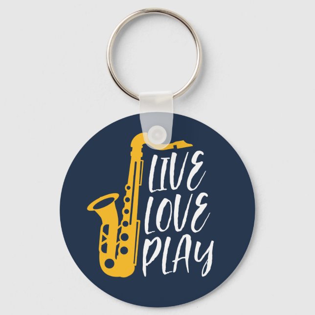 Chaveiro Live Love Play Saxofone Player Jazz Music Lover (Frente)