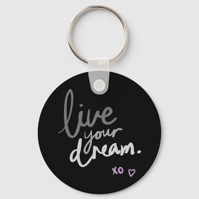 Chaveiro Live Your Dream - Black Key Ring (Frente)