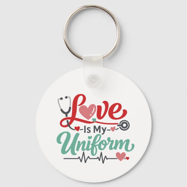 Chaveiro Love Is My Uniform Nurse  (Frente)