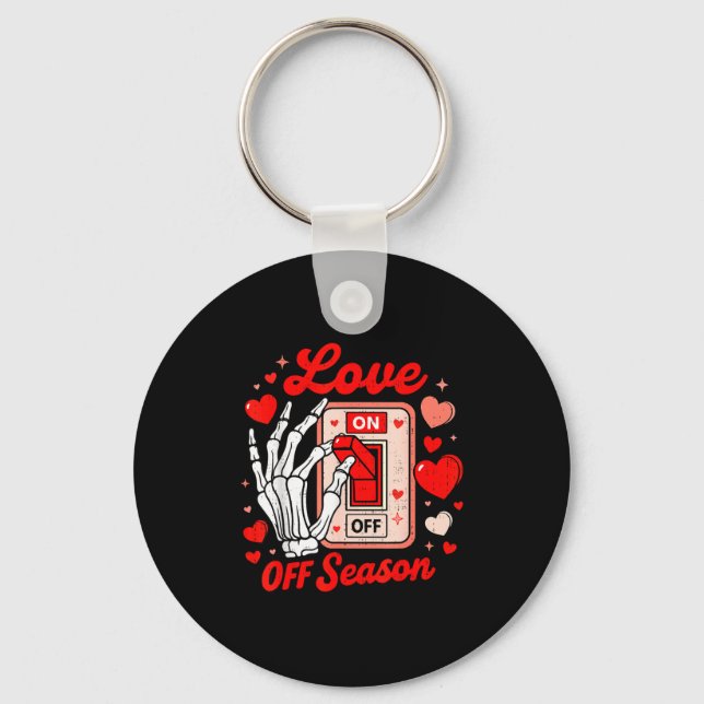 Chaveiro Love Season Skeleton Funny Valentines Day Womens T (Frente)