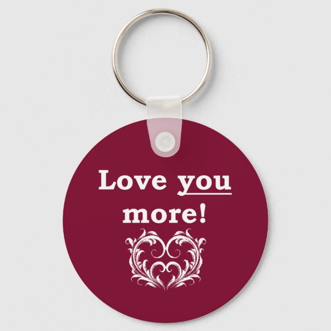 Chaveiro Love You More! Keychain (Frente)