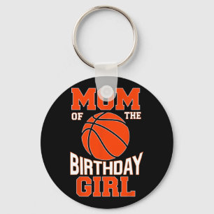 Chaveiro Mãe Bysketbyll Birthday Girl Family Byller B-day P