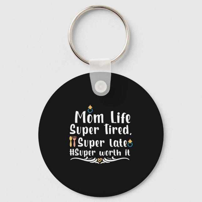 Chaveiro Mãe Dando Presente Mãe A Vida Super Cansada (Frente)