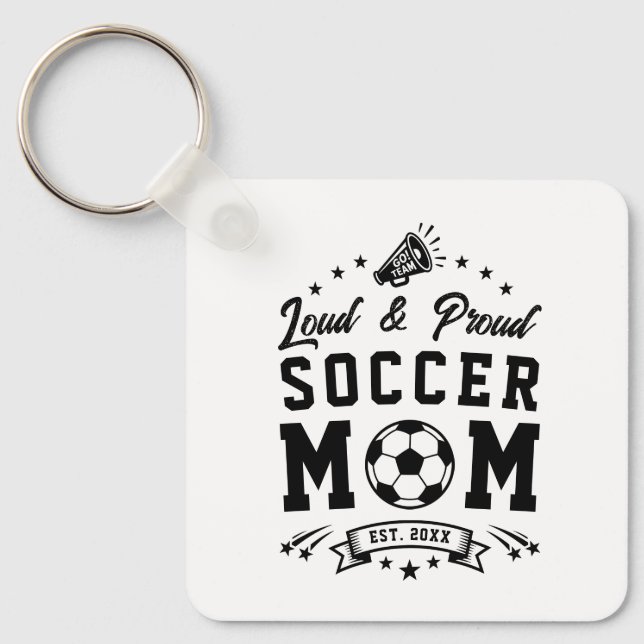 Chaveiro Mãe de Futebol Barulhenta e Orgulhosa (Frente)