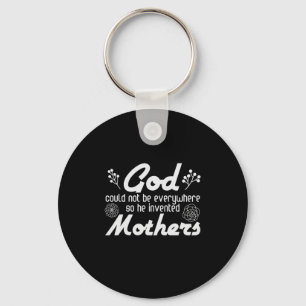 Chaveiro Mãe Deu a Deus Ele Inventou Mãe