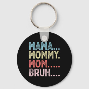 Chaveiro Mãe Mamãe Mãe Bruh Dia de as mães