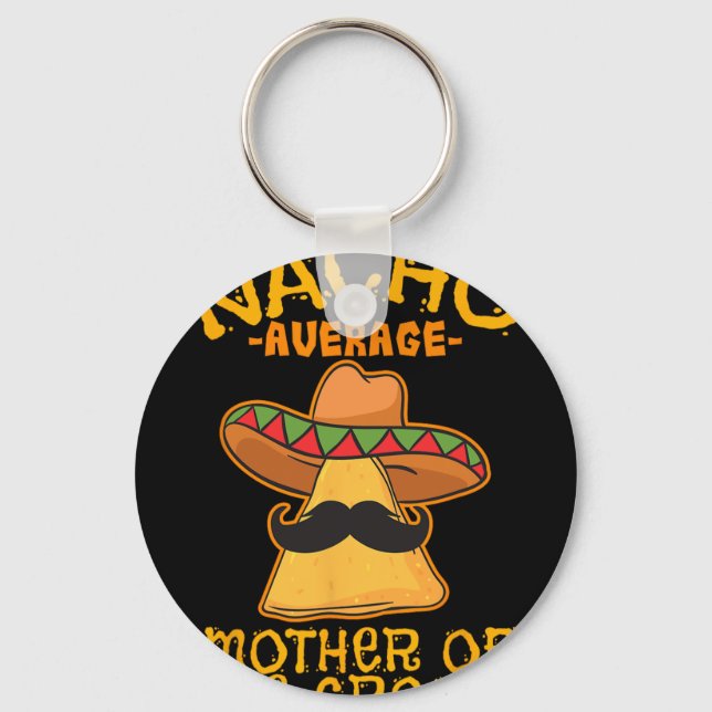 Chaveiro Mãe Nacho Média do Noivo Mexicano Cinco De (Frente)