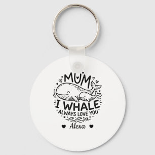 Chaveiro mãe personalizada eu baleia sempre amo você presen