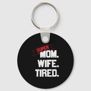Chaveiro Mãe Presente Super Mãe E Super Esposa