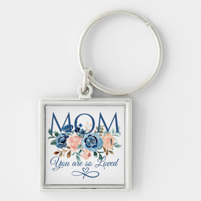 Chaveiro Mãe Você É Tão Amada/Dia de as mães (Frente)