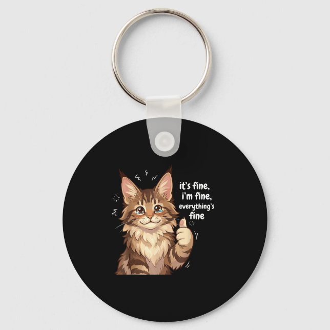Chaveiro Maine Coon Cat Meme It's Fine I'm Fine Everything' (Frente)